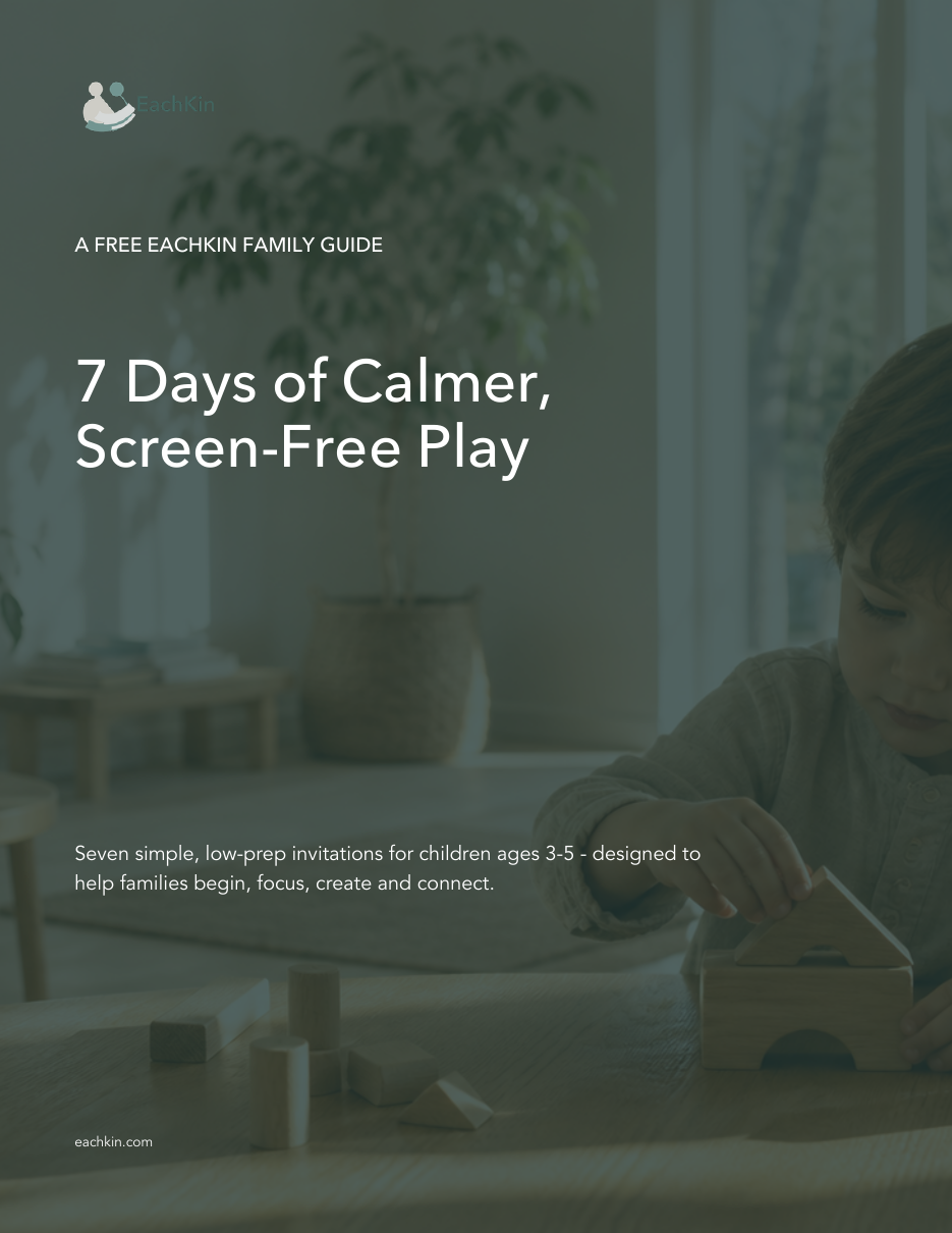 Cover of the EachKin 7 Days of Calmer, Screen-Free Play family guide